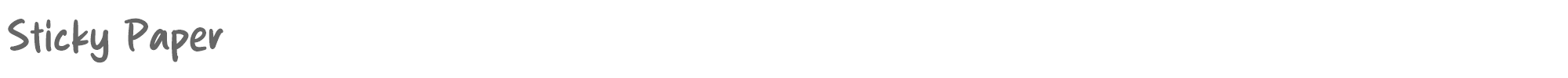 Sticky Paper Sticky Paper.otf font preview